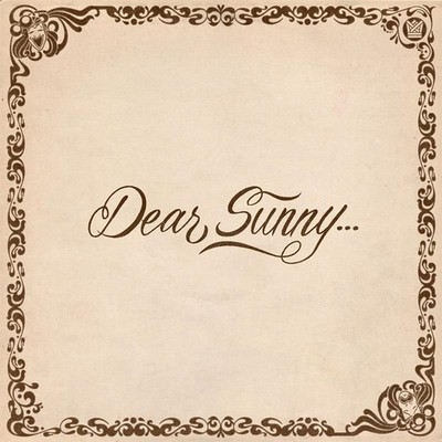 Dear Sunny... (ltd. Translucent Yellow Vinyl)