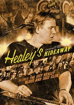 JEFF HEALEY - HEALEY'S HIDEAWAY All Regions NTSC DVD ~ BLUES GUITAR (BAND) *NEW*