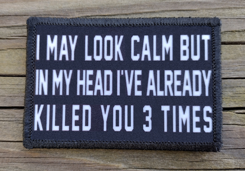 I May Look Calm But Morale Patch Hook & Loop Funny Army Custom Tactical ...