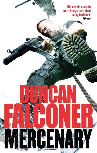 Mercenary: 5 (John Stratton),Duncan Falconer- 9780751539516