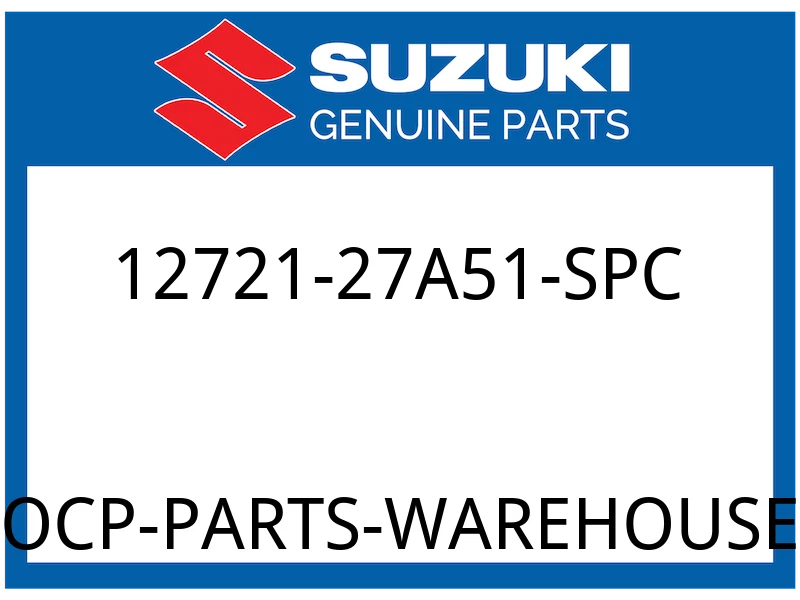 Suzuki OEM Part 12721-27A51-SPC CAM BLANK
