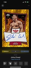 Marketplace image: Topps Slam WWE 25 Chrome Superfractor Brand Signature Julius Creed 1/1 LEGENDARY