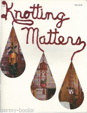 Knotting Matters Macrame Vintage Pattern Book Door Curtain Plant Hanger 1976 NEW