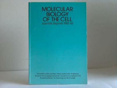 Molecular biology of the cell. Scientific Reports 1982-83