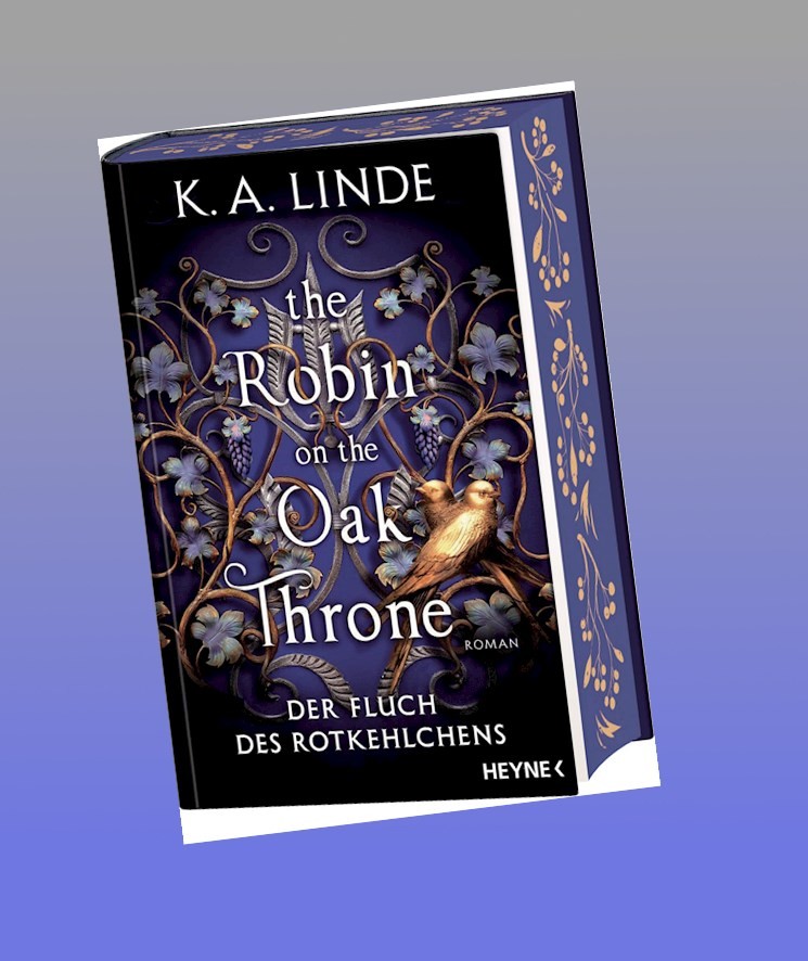The Robin on the Oak Throne - Der Fluch des Rotkehlchens K. A. Linde