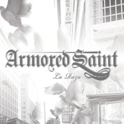 ARMORED SAINT - LA RAZA - New Vinyl Record - B11501z