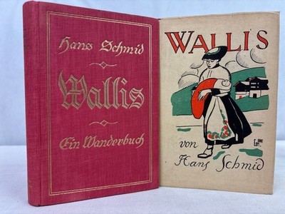 Wallis : Ein Wanderbuch Schmid, Hans: