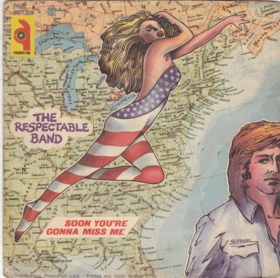 THE RESPEKTABLE BAND - Forget About America / soon you're gonna miss me 45''