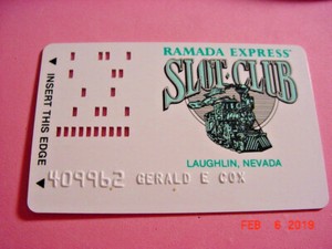 RAMADA EXPRESS   SLOT CLUB OLD PUNCH CARD LAUGHLIN, NEVADA