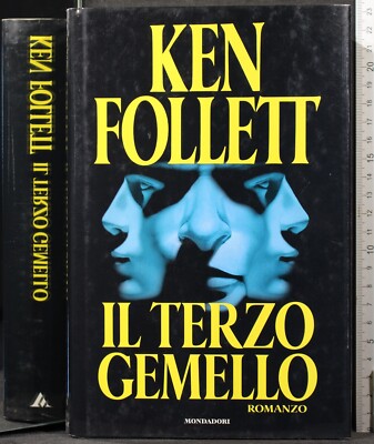 IL TERZO GEMELLO. KEN FOLLETT. MONDADORI.