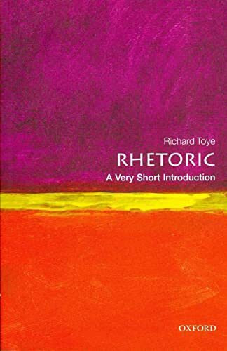 Rhetoric: A Very Short Introduction (Very Short by Richard Toye (PB 2013) - Image 8