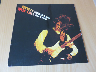  Steve Miller Band    Fly Like An Eagle - LP Album German Press 6303 925
