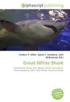 Great White Shark Frederic P. Miller (U. A.) Taschenbuch Englisch 2026