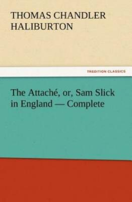 #ad The Attach? Or Sam Slick In England Complete $31.62