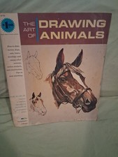 Vintage Book The Art Of Drawing Animals Copyright Date 1965
