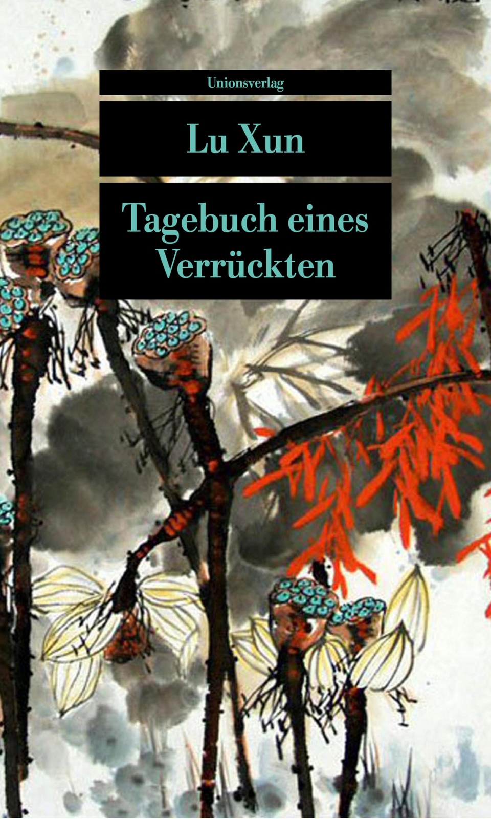 Thumbnail - Tagebuch Eines Verrückten | Und Andere Erzählungen | Xun Lu |