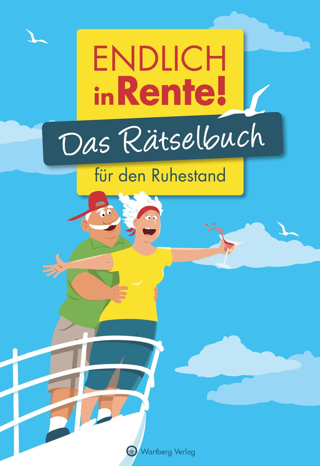 Thumbnail - Endlich In Rente Das Rätselbuch Für Den Ruhestand, Wolfgang Berke