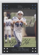 2007 Topps Dallas Clark #202 00jz
