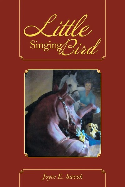 Joyce E. Savok | Little Singing Bird | Taschenbuch | Englisch (2013) | iUniverse-image