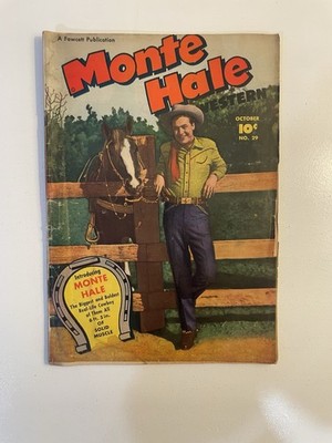 Monte Hale Western #29 Fawcett Comics Oct 1948 Golden Age Western GD 