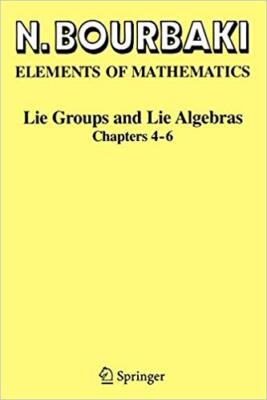 Nicolas Bourbaki - Lie Groups and Lie Algebras   Chapters 4-6 - New Pa - X555z