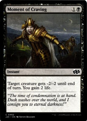 MTG Moment of Craving NON FOIL NM C 462 Foundations Jumpstart
