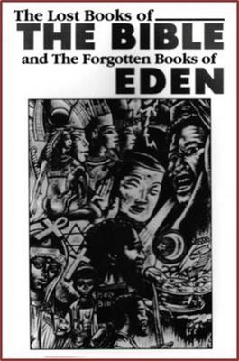 Verlorene Bücher der Bibel und die vergessenen Bücher von Eden von Eworld (Englisch) Pape