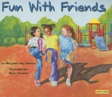 Fun with Friends - Paperback By Malone, Margaret Gay - GOOD