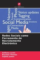 Anthony Lewis (U. A.) | Redes Sociais Como Ferramenta De Recrutamento...