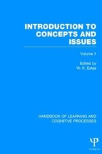 Handbook of Learning and Cognitive Processes (Volume 1): Introduction to Concept