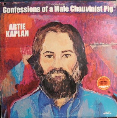 Artie Kaplan, Confessions Of A Male Chauvinist Pig, (LP, Album, Promo), NM or M-