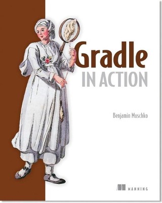 Gradle in Action by Benjamin Muschko (English) Paperback Book