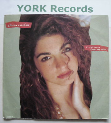 GLORIA ESTEFAN - Oye Mi Canto - Excellent Con 7'' Single