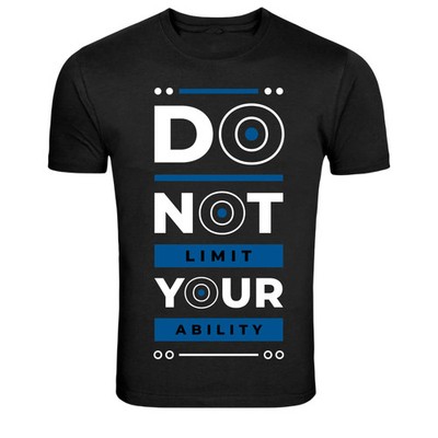 Do Not Limit Your Ability Motivation Quote Graphic Tee