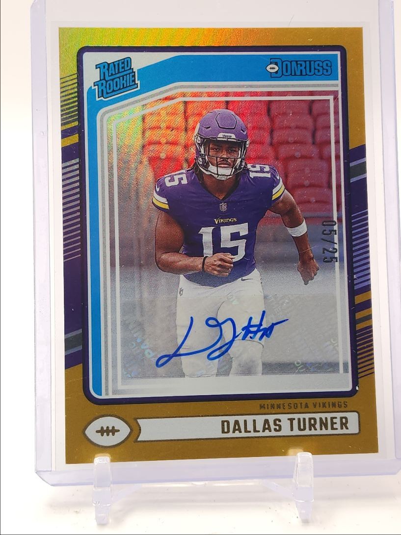 DALLAS TURNER 2024 DONRUSS RATED ROOKIE AUTOGRAPH GOLD RC AUTO /25 Q4364