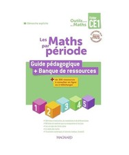 Outils pour les Maths CE1 par période [2025] - Guide pédagogique par période 