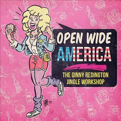 Open Wide America: the Ginny Redington Jingle Workshop by Ginny Redington ...