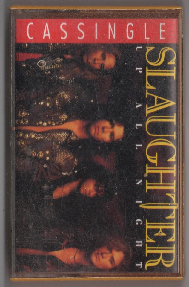 1990 MUSIC AUDIO CASSETTE TAPE SINGLE [CASSINGLE: UP ALL NIGHT] GROUP: SLAUGHTER - Image 2 of 4