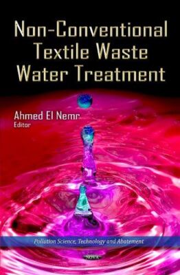 NON CONVENTIONAL TEXTILE WASTE (Pollution Science, Technology