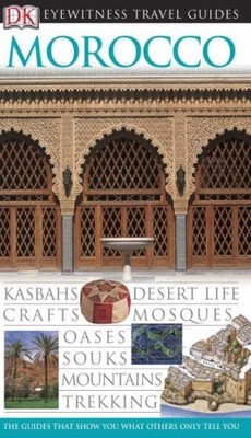 DK Eyewitness Morocco (DK Eyewitness Travel Guide) by DK 1405316489