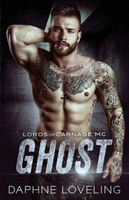 Daphne Loveling Ghost (Taschenbuch) Lords of Carnage