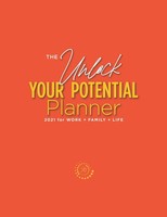Kimberly S Buchanan | The Unlock Your Potential Planner - 2021 For Work +...