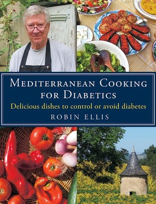 Mediterranean Cooking for Diabetics: Delicious Dishes to Control or Avoid Di...