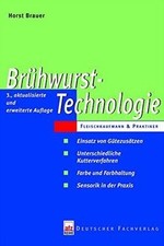 Brühwurst-Technologie: Ein technologischer L...