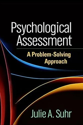 Psychological Assessment: A Problem-Solving Approach Buch Guilford Press