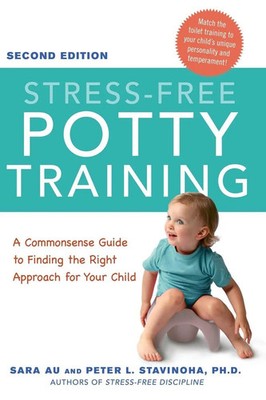 The Stress-Free Potty Training Sara Au (u. a.) Taschenbuch Englisch 2015 AMACOM