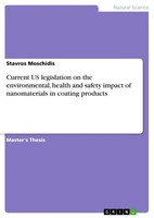 Current US Legislation On The Environmental, Health And Safety Impact Of...