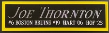 JOE THORNTON BRUINS NAMEPLATE AUTOGRAPHED Signed HOCKEY STICK-PUCK-JERSEY-PHOTO
