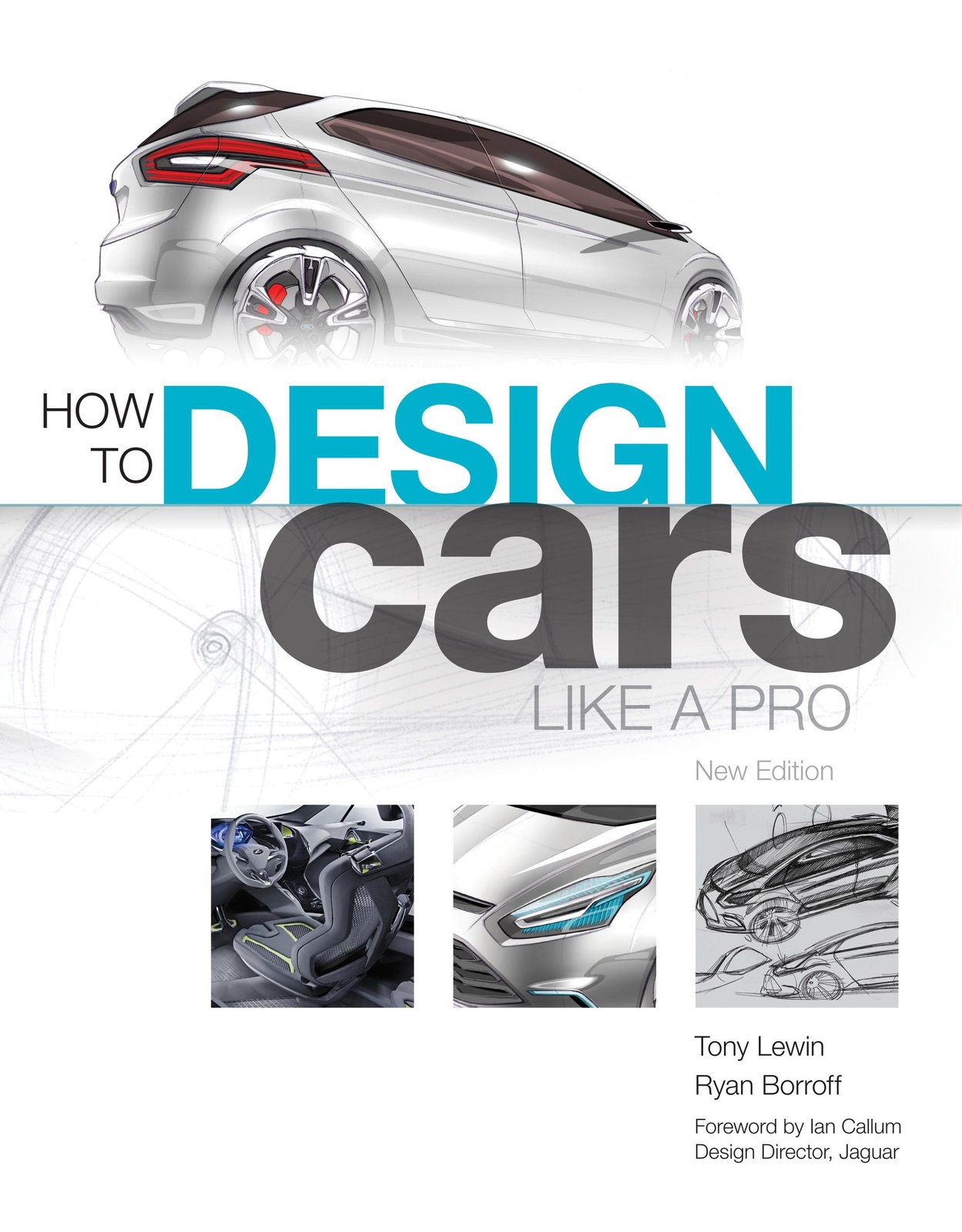 Thumbnail - How To Design Cars Like A Pro Tony Lewin (u. A.) Taschenbuch Englisch