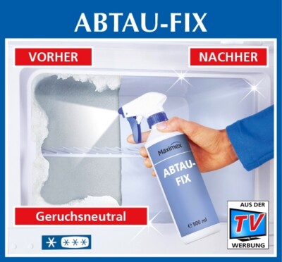 Abtau Fix 500ml aus der TV Werbung